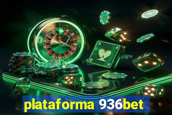 plataforma 936bet